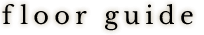 flor guide